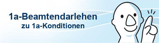 1a-Beamtendarlehen zu 1a-Konditionen